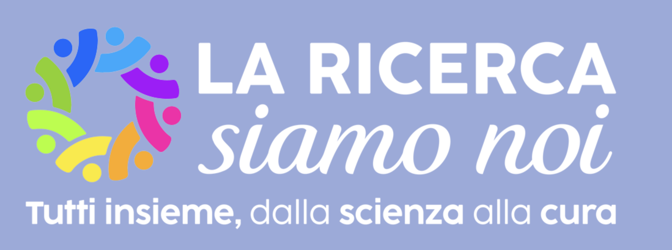 La ricerca siamo noi. Tutti insieme, dalla scienza alla cura